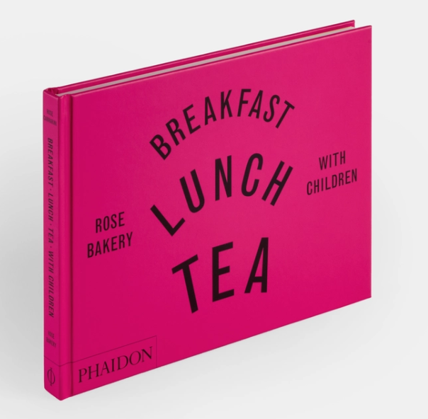 Breakfast Lunch Tea with Children Rose Bakery