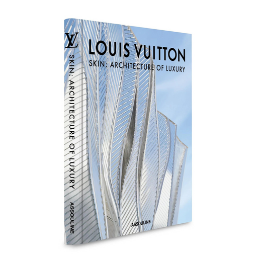 ASSOULINE LV Skin: The Architecture of Luxury (Beijing Edition)