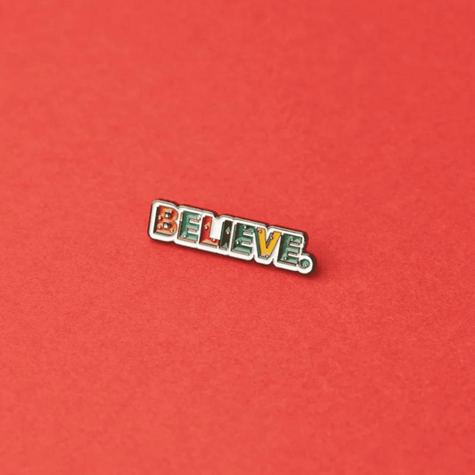 Believe enamel pin