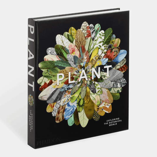 PHAIDON Plant : Exploring the Botanical World (2016)